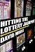 Hitting the Lottery Jackpot: State Governments and the Taxing of Dreams