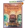 Mediterranean Inspiration: 125 Home Plans Inspired by Southern European Style (Inspiration (Homeplanners))