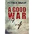 A Good War