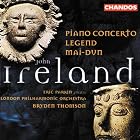Click here to buy John Ireland: Piano Concerto; Mai-Dun; Legend by  John Ireland, Bryden Thomson, London Philharmonic Orchestra, and Eric Parkin .