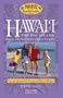 Hawaii: The Big Island, 7th Edition: Making the Most of Your Family Vacation