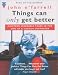 Books : Things Can Only Get Better: Eighteen Miserable Years in the Life of a Labour Supporter, 1979-1997