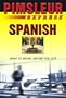 Express Spanish: Learn to Speak and Understand Latin American Spanish with Pimsleur Language Programs (Pimsleur Express)