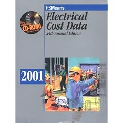 Electrical Cost Data 2001 (Means Electrical Cost Data, 2001)