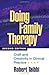 Doing Family Therapy, Second Edition: Craft and Creativity in Clinical Practice (The Guilford Family Therapy Series)