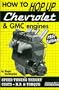 How to Hop up Chevrolet & GMC Engines