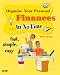 Organize Your Personal Finances In No Time