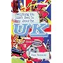 Everything You Didn't Need to Know About the UK (Everything You Didn't Need to Know Series) (ESOL & ELT Interest)