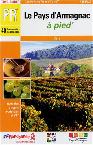 City Travel Guides Discounted  Livres : Le Pays d'Armagnac à pied : Gers