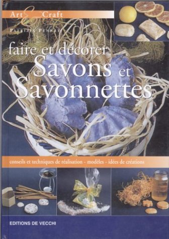 Cover image : Faire et décorer savons et savonettes