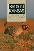Birds in Kansas: Volume I