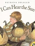 I Can Hear the Sun (Picture Puffins)