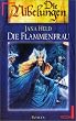 Die Flammenfrau. Die Nibelungen, 3.
