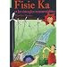 Fisie Ka, Tome 5 : Fisie Ka et les �nergies renouvelables