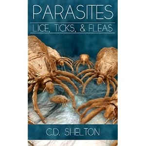 Parasites: Lice, Ticks & Fleas