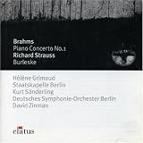 Brahms: Piano Concerto No. 1; Strauss: Burleske