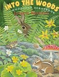Into the Woods: A Woodland Scrapbook