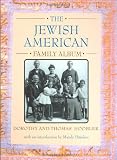 The Jewish American Family Album (American Family Albums)