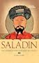World History Biographies: Saladin: The Warrior Who Defended His People (National Geographic World History Biographies)