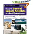 Hands-On General Science Activities With Real-Life Applications:... by Pam Walker and Elaine Wood