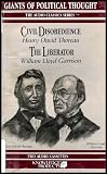 Giants of Political Thought: Civil Disobience by Henry David Thoreau and The Liberator by William Lloyd Garrison [2 Audio Cassettes/3 Hrs.]