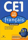 Chouette Entra�nement : Fran�ais, du CE1 au CE2 - 7-8 ans (+ corrig�s)