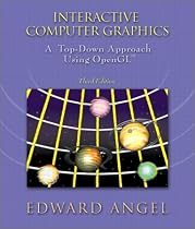 Interactive Computer Graphics: A Top-Down Approach with OpenGL