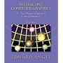 Interactive Computer Graphics: A Top-Down Approach with OpenGL (3rd Edition)