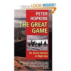 The Great Game: On Secret Service in High Asia