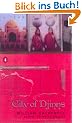 City of Djinns: A Year in Delhi