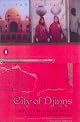 City of Djinns: A Year in Delhi