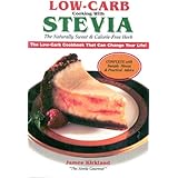 low carb cooking with stevia  the naturally sweet  calorie free herb