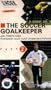 Soccer - The Soccer Goalkeeper - Part 2 [VHS]