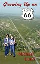 Growing Up on Route 66