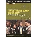 Vault/ SEO Guide to Investment Bank Diversity Programs (Vault Career Library) (Paperback)