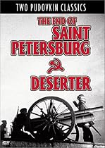 The End of Saint Petersburg / Deserter