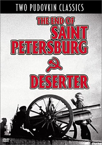 Watch The End of Saint Petersburg / Deserter Online!