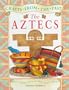 The Aztecs (Crafts from the Past)