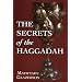 The Secrets of the Haggadah