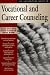The Hatherleigh Guide to Vocational and Career Counselling (Guides to Mental Health Care)