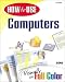 How to Use Computers: Visually in Full Color