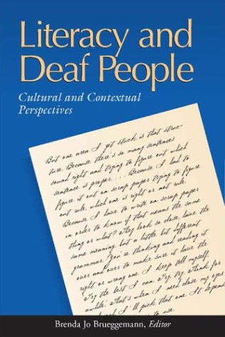 literacy and deaf people cultural and contextual perspectives