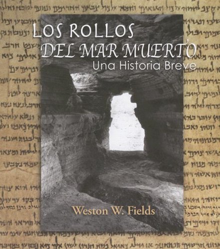 Los Rollos Del Mar Muerto: Una Historia Breve (Spanish Edition) under The Books Store