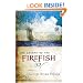 The Legend of the Firefish (Trophy Chase Trilogy)