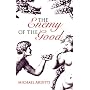 Enemy of the Good, The