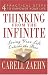 Thinking from the Infinite: Living Your Life Outside The Box