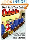 Don't Park Your Brain Outside: A Practical Guide to Improving Shareholder Value with S.M.A.R.T. Management