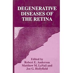 Degenerative Diseases of the Retina