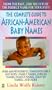 The Complete Guide to African-American Baby Names