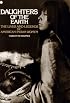 Daughters of the Earth